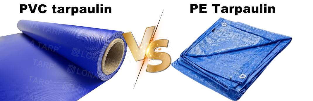 PE tarpaulin vs. PVC tarpaulin